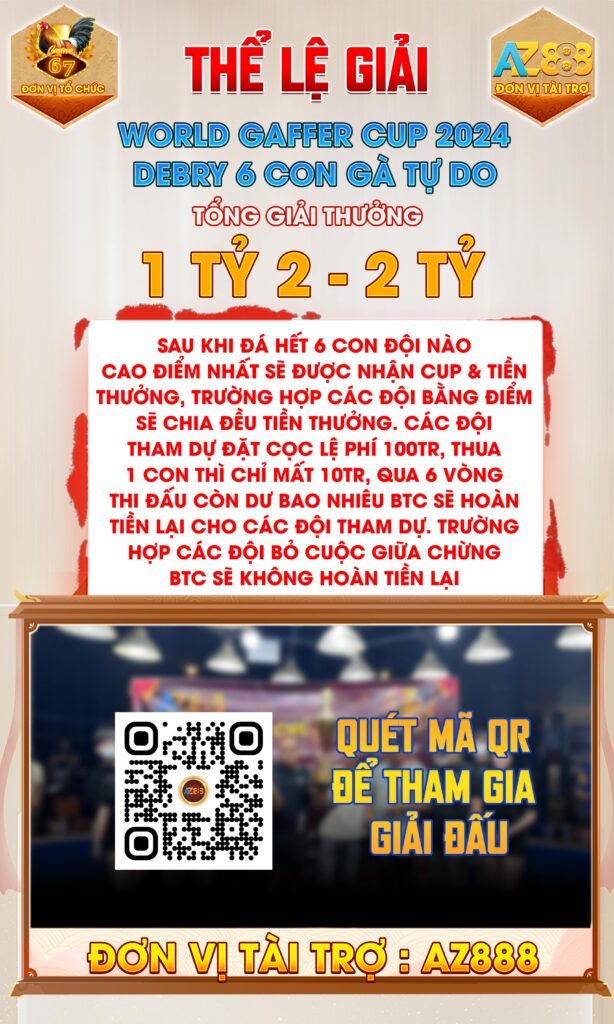 Thể lệ giải 6 con gà tự do ngày 23 và 26/09/2024