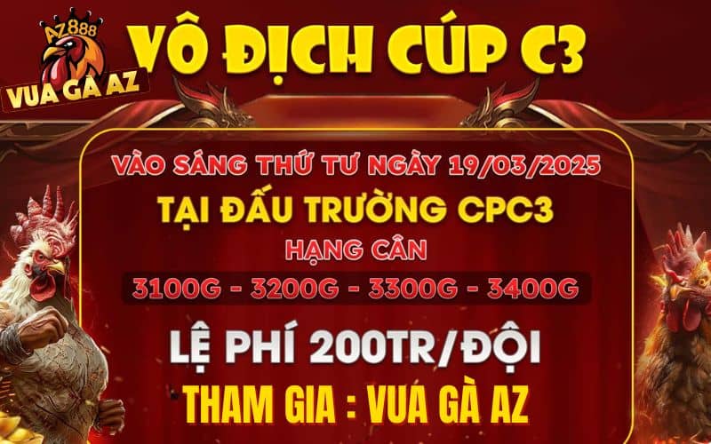 [THÔNG BÁO] Giải Gà Tự Do Vô Địch Cup CPC3 Ngày 19/3/2025